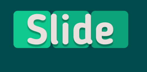 Slide Logic