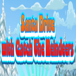 Santa Drive With Catch The Reindeers